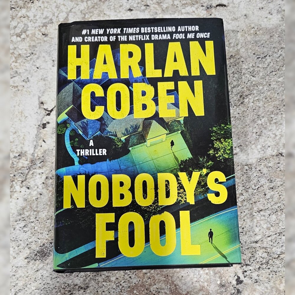 Nobody's Fool by Harlan Coben Hardback